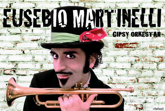 Eusebio Martinelli Gipsy Orkestar